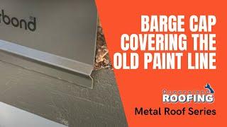 BARGE CAP COVERING THE OLD PAINT LINE - Queensland Roofing