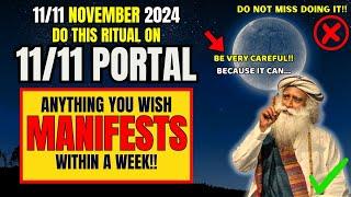 1111 Portal 2024 Manifestation Ritual | Manifest Anything in ONE Week – Here’s How!