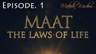 MAAT | EPISODE 1: KNOW THY SELF - MAKEDA WISDOM