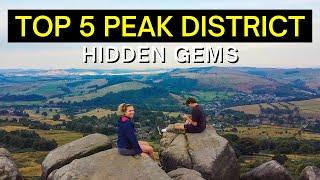 TOP 5 PEAK DISTRICT DESTINATIONS | BEST UK TRAVEL