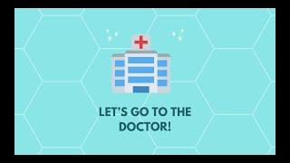 Let's Go To The Doctor- Toddler Learning-Preschool- KidsLove2Learn