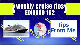 Weekly Cruise Tips Episode 162