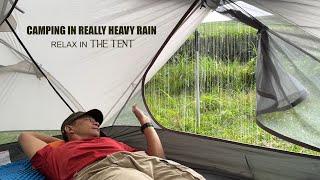 SOLO CAMPING in HEAVY RAINSTORM - REALLY HEAVY RAIN CAMPING - RELAXING RAIN SOUNDS - ASMR