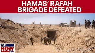 Israel DEFEATS Hamas Rafah Brigade in Gaza, IDF reports | LiveNOW from FOX