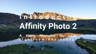 Affinity Photo 2 EXPERT Review Is It A REAL Alternative To Adobe?