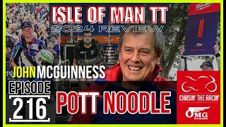 #216 PoTT Noodle [John McGuinness]