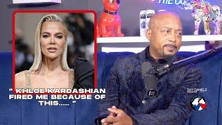 Daymond John | Khloe Kardashian Fired Me Because Of This.....