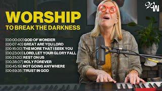 Worship to Break the Darkness