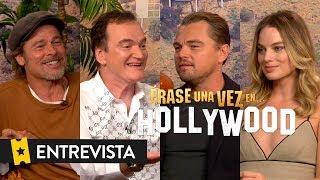 Entrevista a BRAD PITT, LEONARDO DICAPRIO, MARGOT ROBBIE y QUENTIN TARANTINO