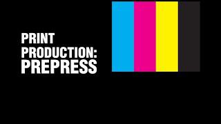 Print Production: Prepress