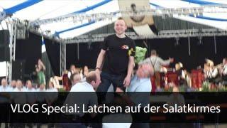 Vlog Special - Das Lattchen auf der Salatkirmes (2016)