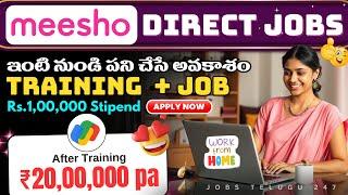 MEESHO Work from Home jobs | ₹20LPA Salary | Weakend jobs in Hyderabad | Latest jobs for Students