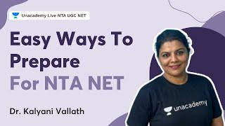 Easy Ways to Prepare For NTA NET | Dr. Kalyani Vallath | NTA UGC NET