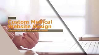 Custom Medical Website Design