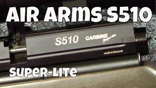 REVIEW: Air Arms S510 Air Rifle Carbine Super Lite Airgun