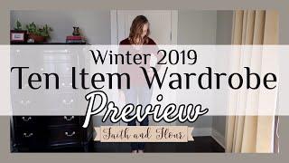 Ten Item Wardrobe Winter 2019 Preview | Capsule Wardrobe | Madame Chic Method