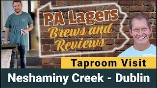 Taproom Visit | Neshaminy Creek - Dublin