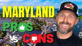 PROS AND CONS of Living in Maryland [WHAT YOU MUST KNOW!]