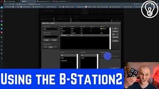 How to Use the B-Station2 by Visual Productions