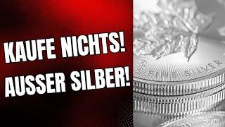 Silber: Warum du nur Silber kaufen solltest!