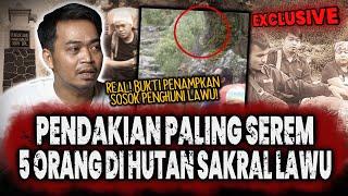 EYANG LAWU!! KESAKSIAN 5 ORANG DI HUTAN SAKRAL GUNUNG LAWU - BUKTI REKAM PENAMPAKANNYA JELAS BANGET