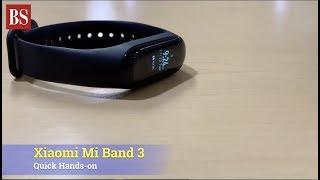 Xiaomi Mi Band 3: Quick Hands-on