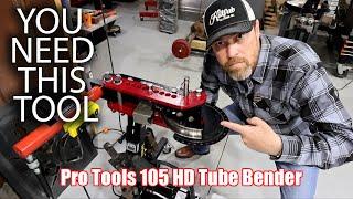 You Need This Tool - Ep 148 | Pro-Tools 105 HD Tube Bender