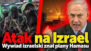 Atak na Izrael. Wywiad izraelski znał plany Hamasu, ale zlekceważył informacje. Andrzej Gąsiorowski