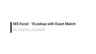 MS Excel - VLookup with Exact Match