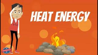 Heat Energy Video - Educational Physical Science Video for Elementary School Students & Kids