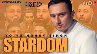 STARDOM - YO YO HONEY SINGH | VIJAYANT | BADSHAH & RAFTAAR | DISS TRACK | HONEY SINGH NEW SONG 2025