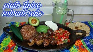 PLATO TIPICO SALVADOREÑO/ NUESTRA COMIDA TIPICA SALVADOREÑA