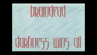 Braindead - Ulysses and the Siren