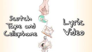 Scotch Tape and Cellophane Lyric Video - Madds Buckley