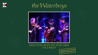 The Waterboys - Milan, Italy - November 22, 2013 [audio]