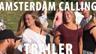 Amsterdam Calling Travel Video Trailer