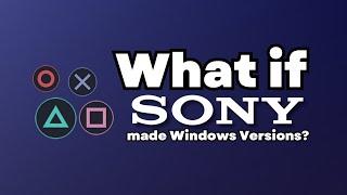 What if SONY made Windows Versions? #WNR