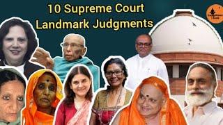 10 Supreme Court Landmark Judgments that Change India