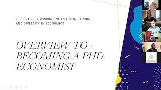 Exploring a PhD in Economics: University of Wisconsin-Madison