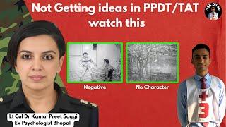 PPDT/ TAT Stories on Most Difficult Pictures  | Lt Col Dr. Kamalpreet Saggi | SSB Dil Se