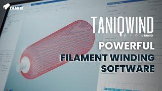 Introduction to TaniqWind Pro | Powerful Filament Winding Software