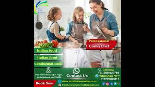 Looking for a professional cook? For House, Hotels and Personal Use