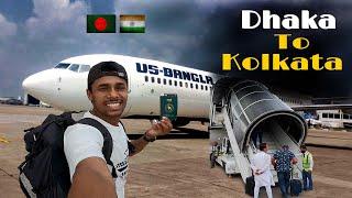 Dhaka To Kolkata By Air || অবশেষে সপ্নের দেশ ভারতে চলে আসলাম...