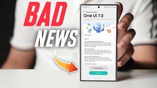 One Ui 7.0 BAD NEWS For Samsung Galaxy S24 Users!!