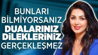 Bunları Bilmiyorsanız Dualarınız Dilekleriniz Gerçekleşmez | Binnur Duman