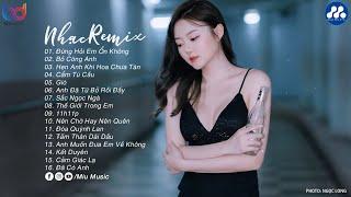 EDM TikTok Hay 2024  BXH Nhạc Trẻ Remix Hay Nhất Hiện Nay - Top 15 Bản EDM TikTok Hot Nhất 2024