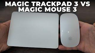 Apple Magic Mouse 3 vs Apple Magic Trackpad 3