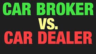 The Difference between a Car Dealer and Car Broker