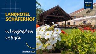 Landhotel Schäferhof in Langenstein – Denkmalgeschütztes Hofgut mit Geschichte