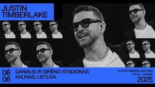 JUSTIN TIMBERLAKE | Birželio 6 d. Kauno Dariaus ir Girėno stadionas